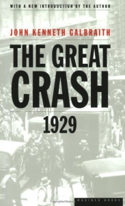 Cover of “The Great Crash 1929” by John Kenneth Galbraith. Houghton Mifflin  Company, New York, 1954.